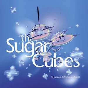 Album artwork for The Great Crossover Potential by The Sugarcubes