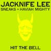 Album artwork for Hit the Bell with Sneaks and Haviah Mighty / Firewalls with Petite Noir by Jacknife Lee