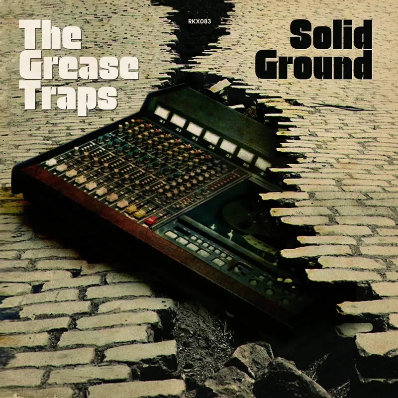Album artwork for Solid Ground by The Grease Traps