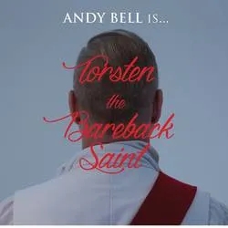 Album artwork for Torsten the Bareback Saint by Andy Bell