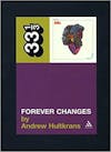 Album artwork for 33 1/3 Love's Forever Changes by Andrew Hultkrans