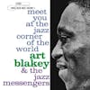 Album artwork for Meet You at the Jazz Corner of the World: Vol 2 by Art Blakey