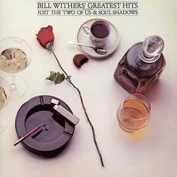 Album artwork for Greatest Hits by Bill Withers