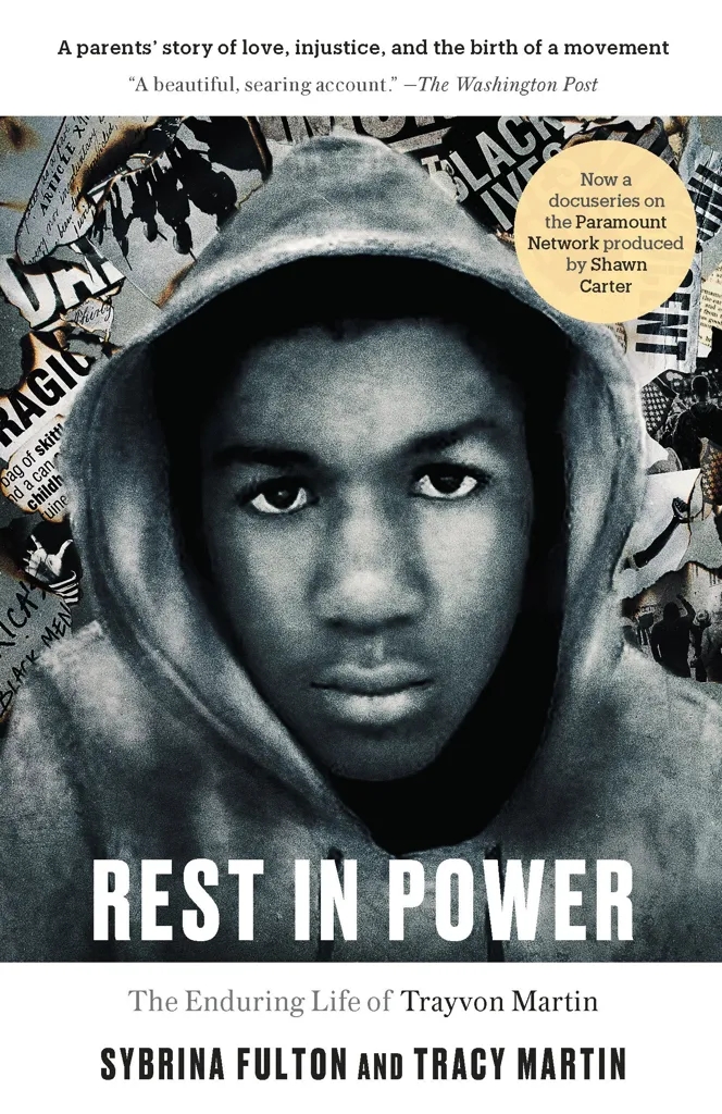 Album artwork for Rest in Power: The Enduring Life of Trayvon Martin by Sybrina Fulton