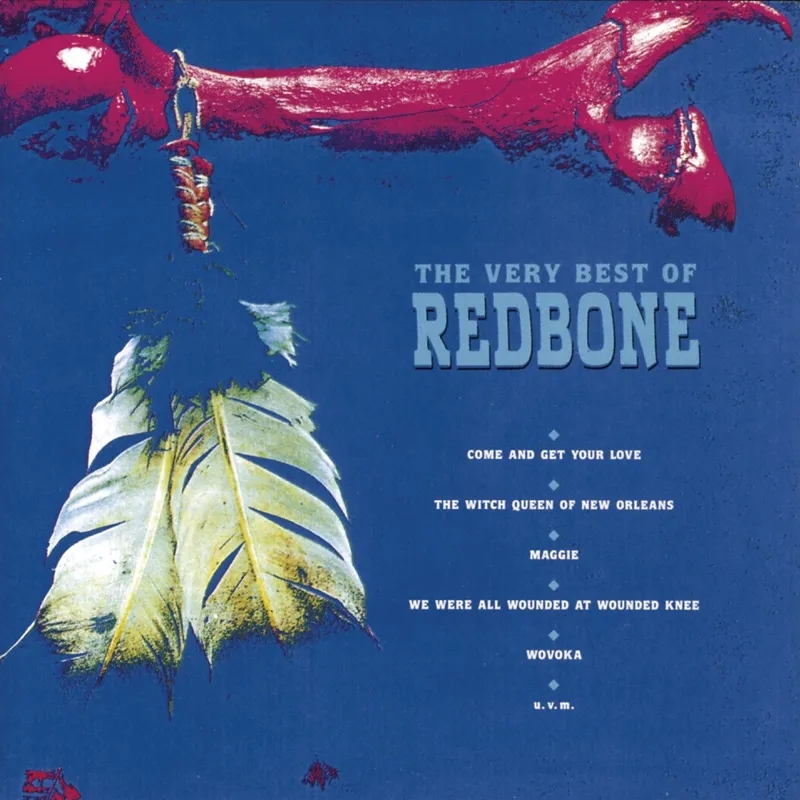 Album artwork for The Very Best Of Redbone by  Redbone