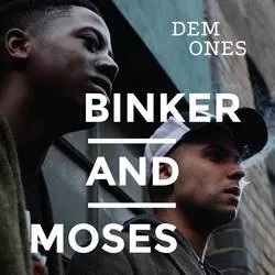 Album artwork for Dem Ones by Binker and Moses