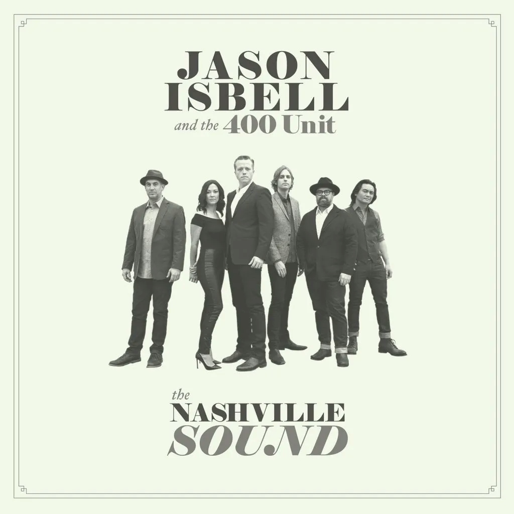 Album artwork for The Nashville Sound by Jason Isbell