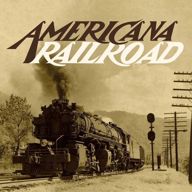 Album artwork for Americana Railroad by Various Artists
