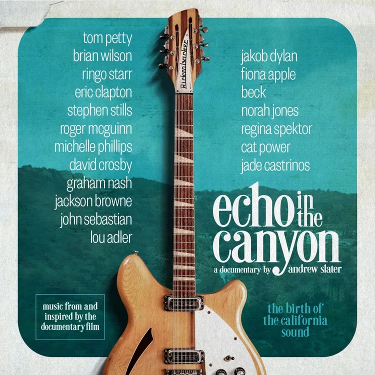 Album artwork for Echo in the Canyon (Original Motion Picture Soundtrack) by Various Artists