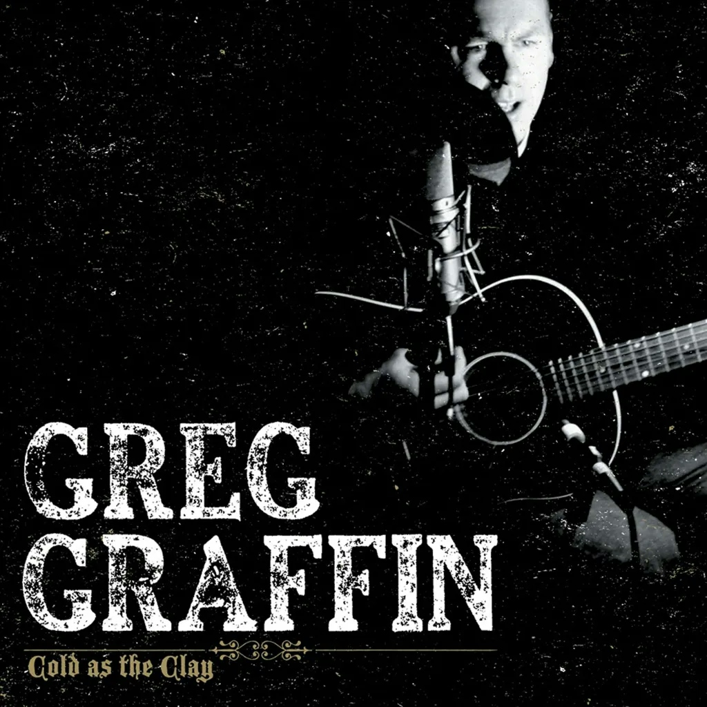 Album artwork for Cold As The Clay by Greg Graffin