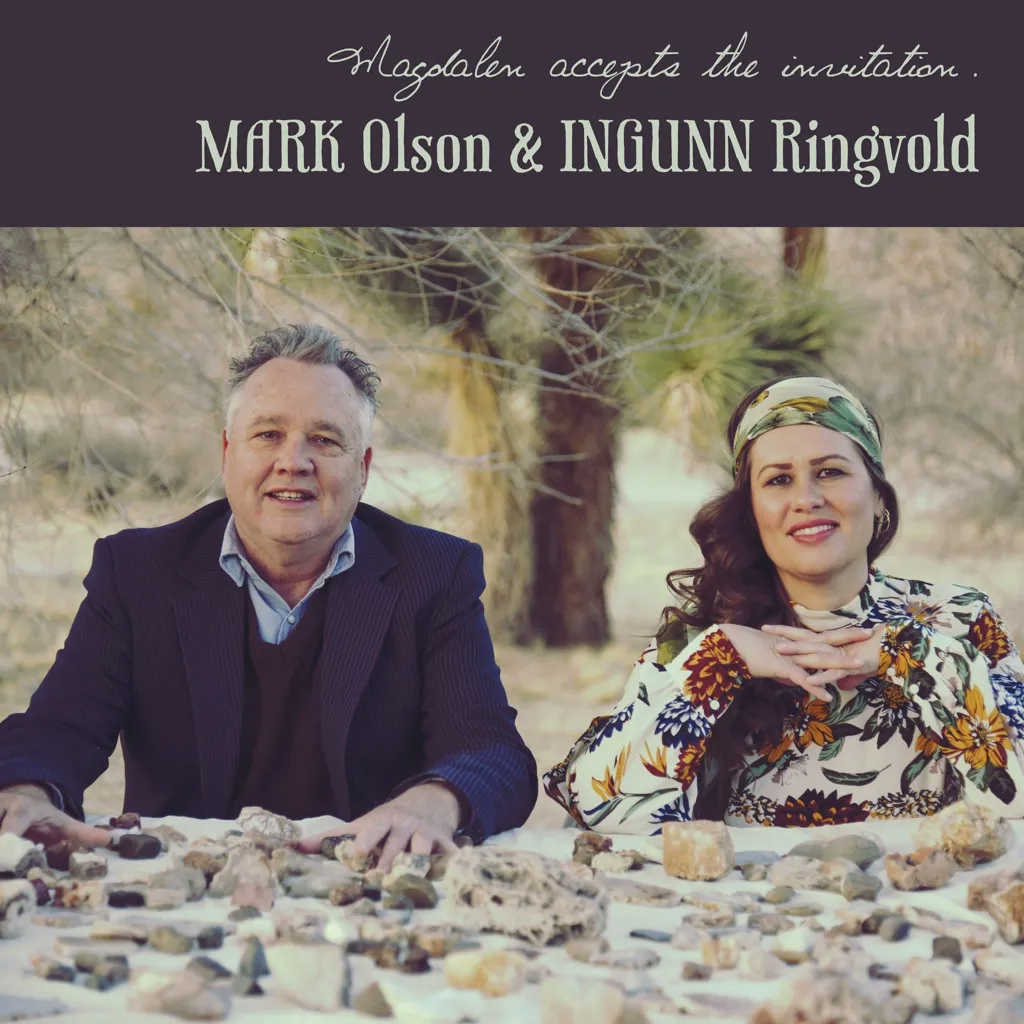 Album artwork for Magdalen Accepts The Invitation by Mark Olson and Ingunn Ringvold