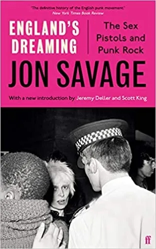 Album artwork for England's Dreaming: Faber Modern Classics by Jon Savage