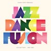 Album artwork for Colin Curtis Presents Jazz Dance Fusion Volume 4 by Various