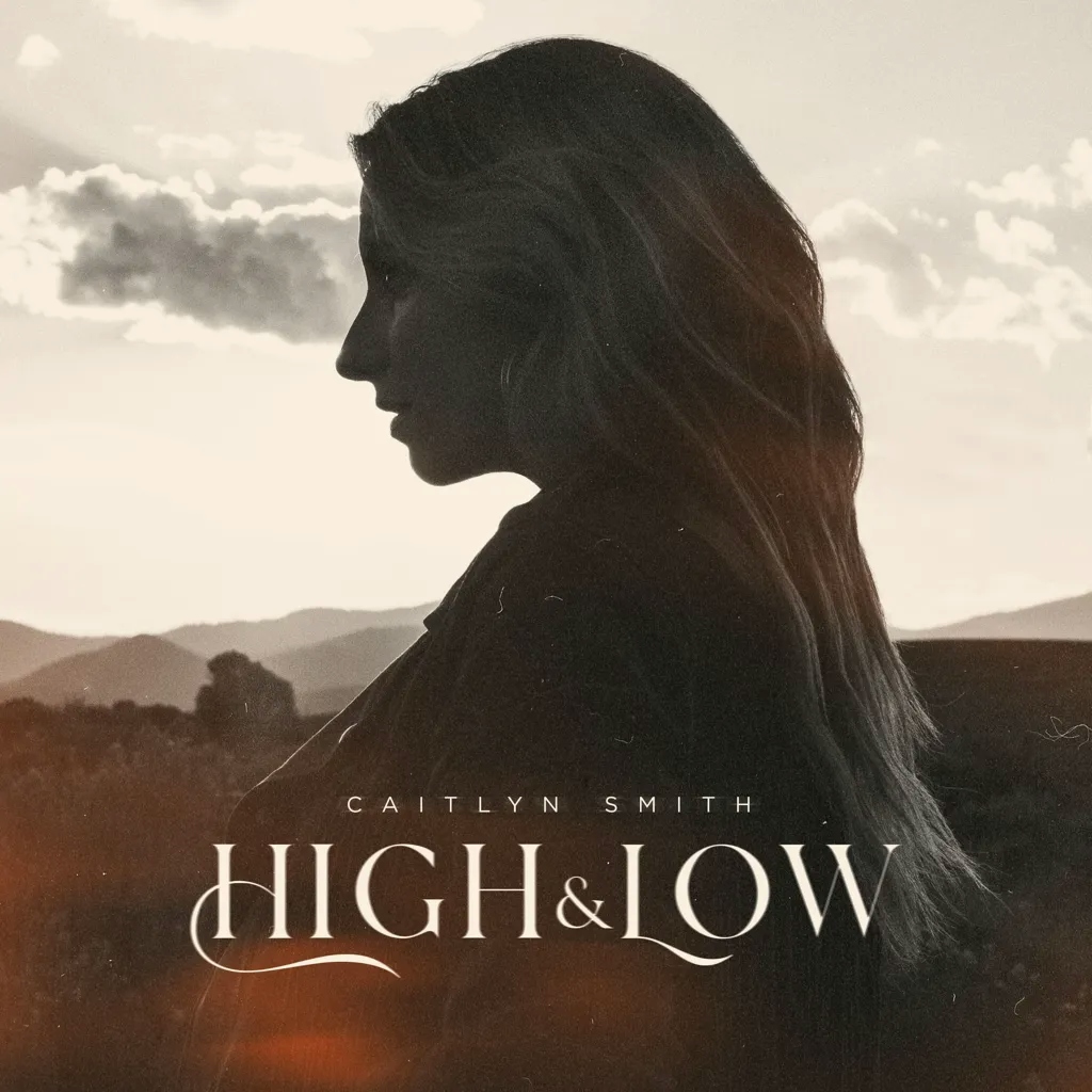 Album artwork for High & Low by Caitlyn Smith