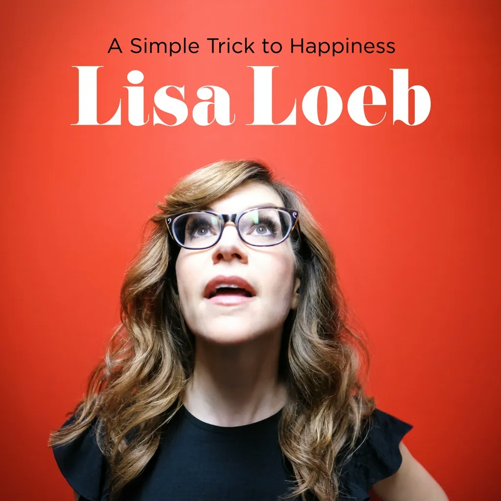 Album artwork for Album artwork for A Simple Trick To Happiness by Lisa Loeb by A Simple Trick To Happiness - Lisa Loeb