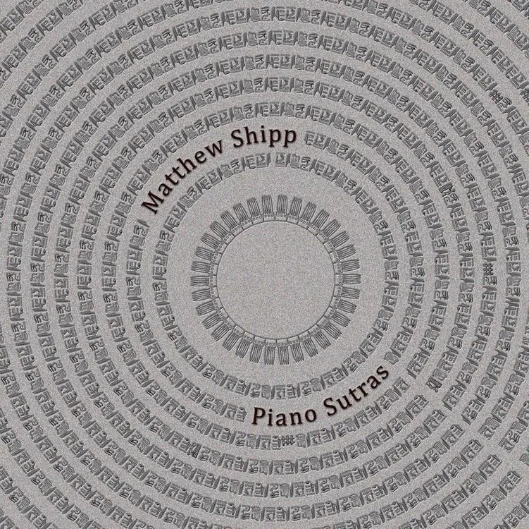 Album artwork for Piano Sutras by Matthew Shipp