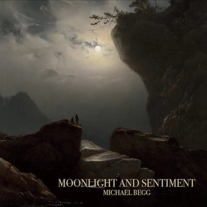 Album artwork for Moonlight and Sentiment by Michael Begg