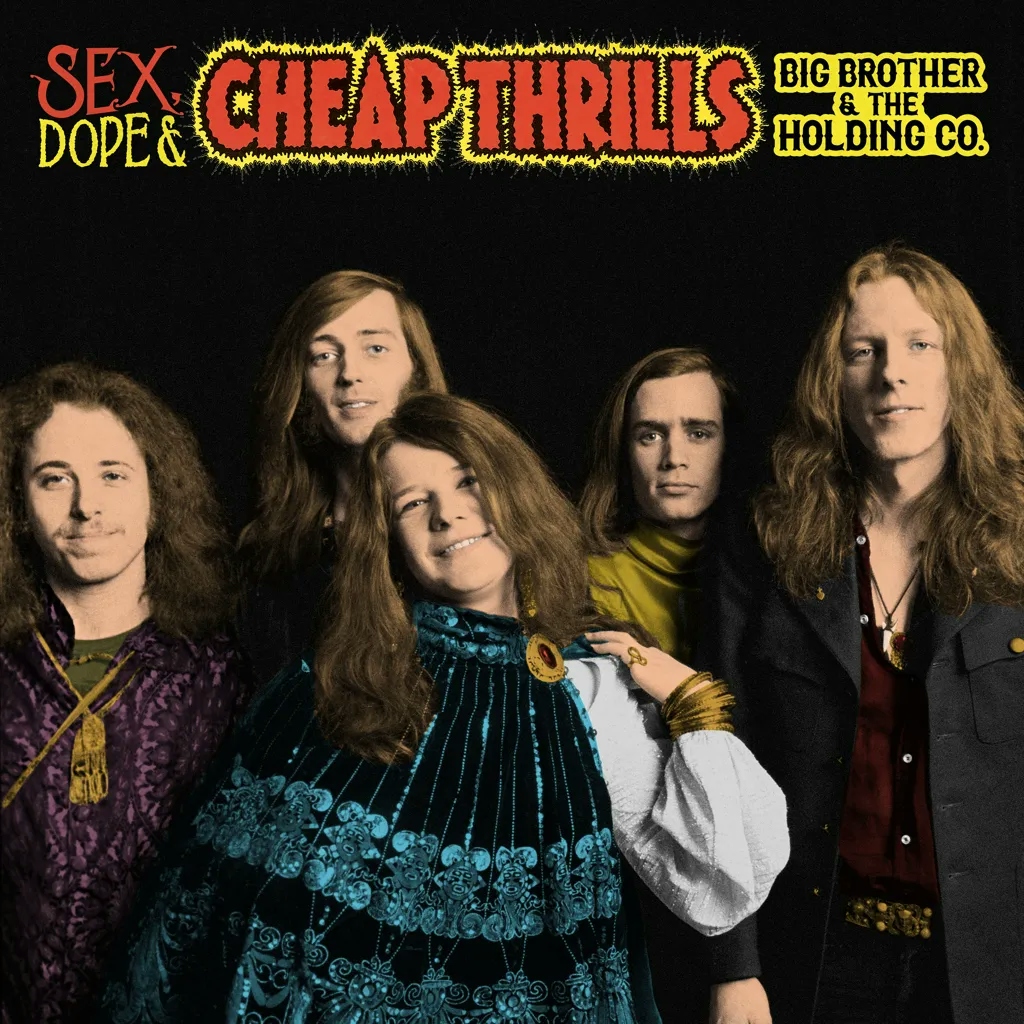 Album artwork for Sex, Dope and Cheap Thrills by Big Brother and The Holding Company