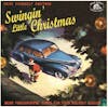 Album artwork for Have Yourself Another Swingin' Little Christmas: More Fingerpoppin' Tunes For Your Holiday Season by Various Artists