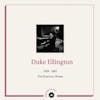 Album artwork for 1928 – 1962 The Essential Works by Duke Ellington