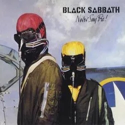 Album artwork for Never Say Die by Black Sabbath