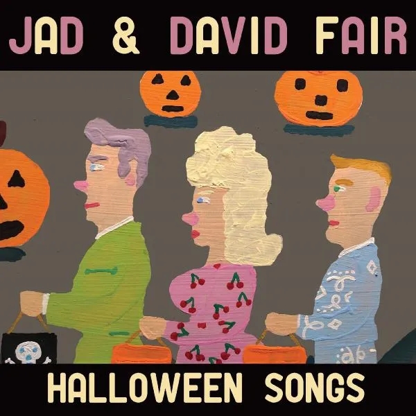 Album artwork for Halloween Songs by Jad and David Fair