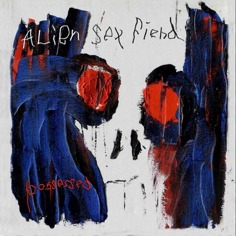 Album artwork for Possessed by Alien Sex Fiend
