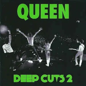 Album artwork for Deep Cuts 2 (1977-1982) by Queen