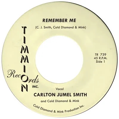 Album artwork for Remember Me by Carlton Jumel Smith and Cold Diamond and Mink