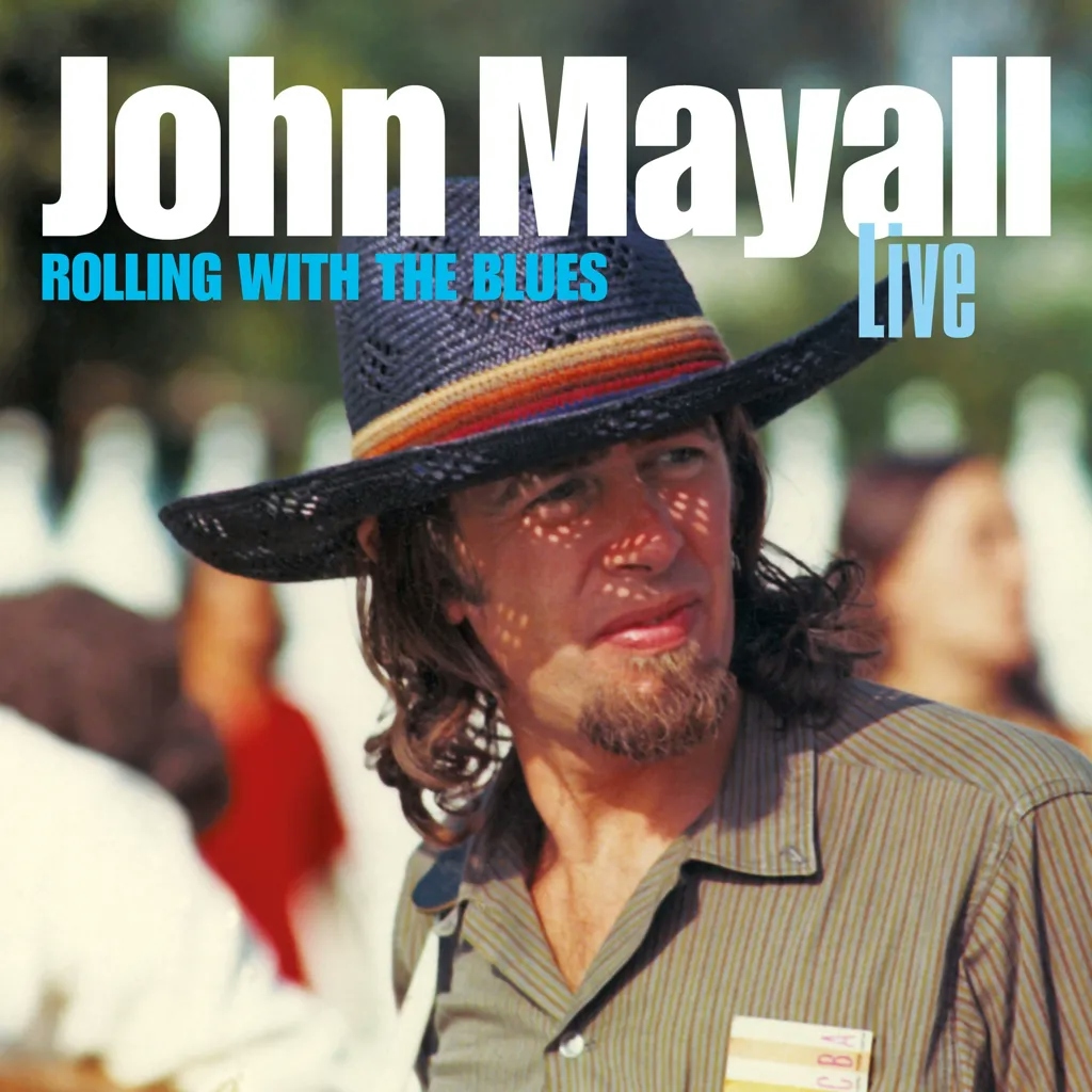 Album artwork for Rolling With The Blues by John Mayall and The Bluesbreakers
