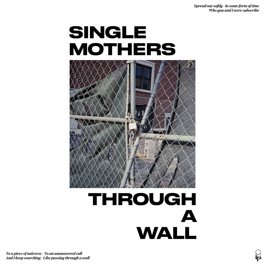 Album artwork for Through A Wall by Single Mothers