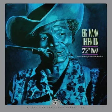 Album artwork for Sassy Mama - Live at The Rising Sun Celebrity Jazz Club (Black Friday Edition) by Big Mama Thornton