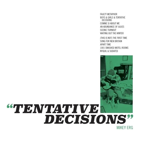 Album artwork for Tentative Decisions by Mikey Erg
