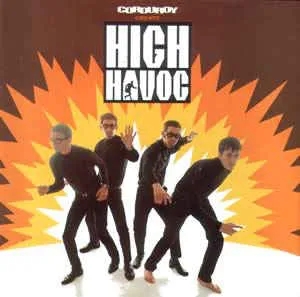 Album artwork for High Havoc by Corduroy