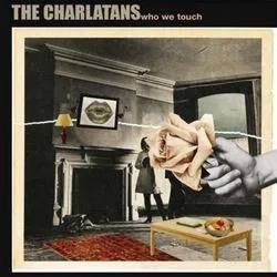Album artwork for Who We Touch by The Charlatans