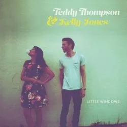 Album artwork for Little Windows by Teddy Thompson and Kelly Jones