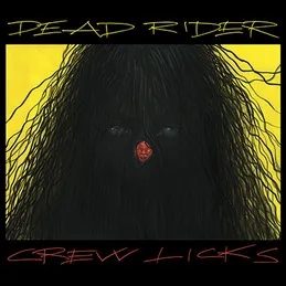 Album artwork for Crew Licks by Dead Rider