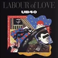Album artwork for Labour of Love (Deluxe Edition) by UB40
