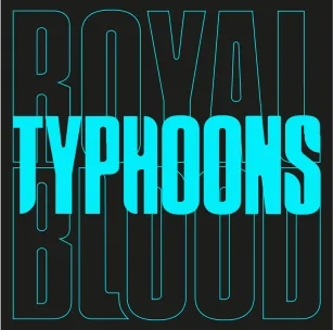 Album artwork for Typhoons 7" by Royal Blood