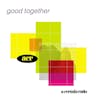 Album artwork for Good Together by A Certain Ratio