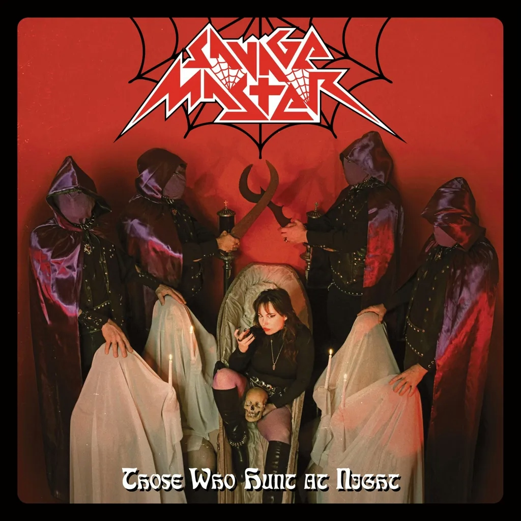 Album artwork for Those Who Hunt At Night by Savage Master