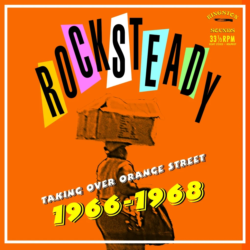 Album artwork for Rocksteady Taking Over Orange Street 1966 - 1968 by Various