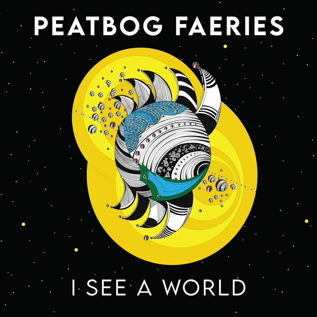 Album artwork for I See A World by Peatbog Faeries