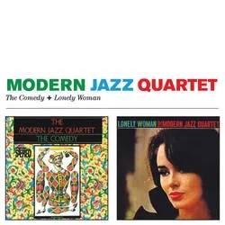 Album artwork for The Comedy / Lonely Woman by Modern Jazz Quartet