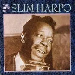 Album artwork for The Best Of Slim Harpo by Slim Harpo