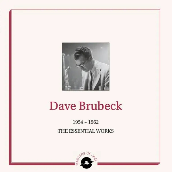 Album artwork for 1954-1962 – The Essential Works by Dave Brubeck