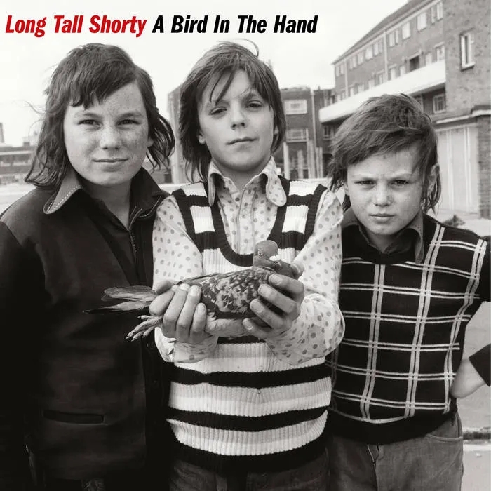 Album artwork for Album artwork for A Bird In The Hand by Long Tall Shorty by A Bird In The Hand - Long Tall Shorty