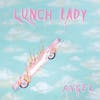 Album artwork for Angel by Lunch Lady
