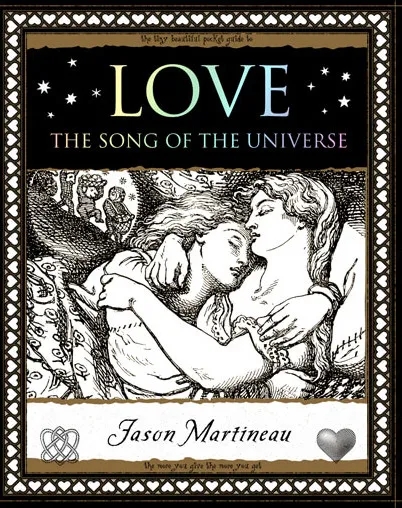 Album artwork for Love: The Song of the Universe by Jason Martineau