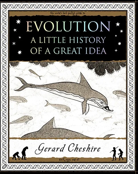 Album artwork for Evolution: A Little History of a Great Idea by Gerard Cheshire